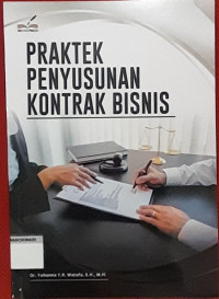 Image of PRAKTEK PENYUSUNAN KONTRAK BISNIS.