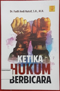 Image of KETIKA HUKUM BERBICARA.