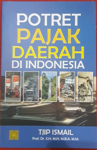Image of POTRET PAJAK DAERAH DI INDONESIA.