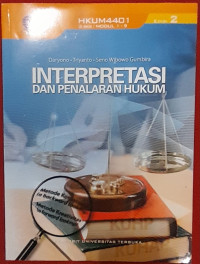 Image of INTERPRESTASI DAN PENALARAN HUKUM.