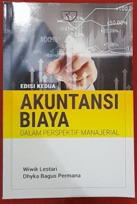Image of AKUNTANSI BIAYA DALAM PERSPEKTIF MANAJERIAL.