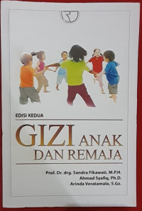 Image of GIZI ANAK DAN REMAJA.