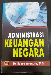 Image of ADMINISTRASI KEUANGAN NEGARA.