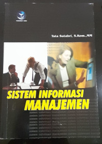 Image of SISTEM INFORMASI MANAJEMEN.