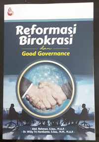 Image of REFORMASI BIROKRASI & GOOD GOVERNANCE.